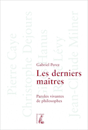 Derniers maîtres (Les)
